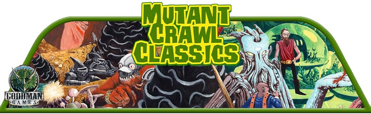 Mutant Crawl Classics