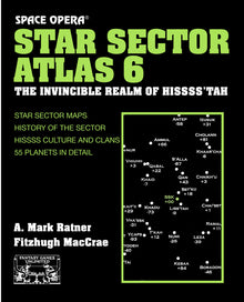 Space Opera Star Sector Atlas 6 Invincible Realm of Hissss'tah