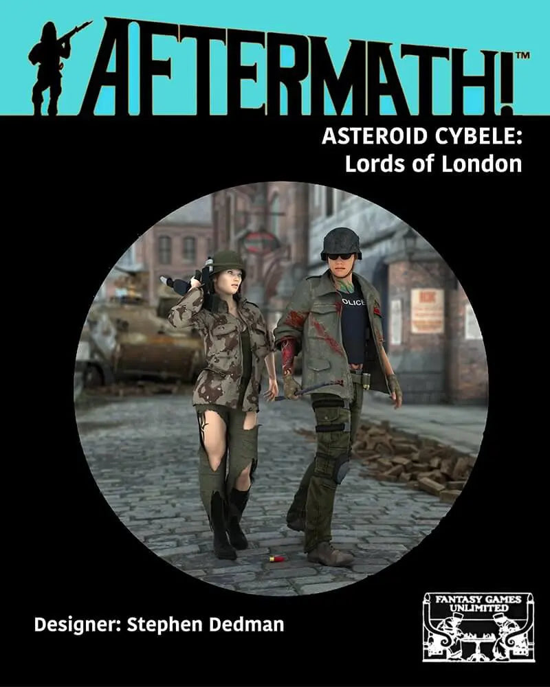 Aftermath! Asteroid Cybele: Lords of London