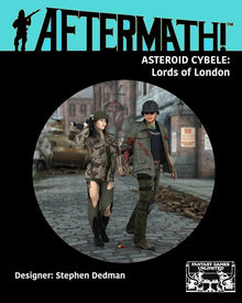 Aftermath! Asteroid Cybele: Lords of London