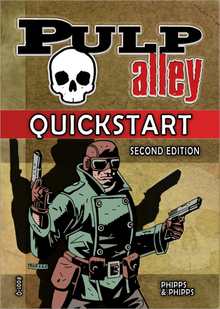Pulp Alley Quckstart Rules: Second Edition