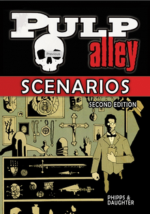 Pulp Alley Scenarios