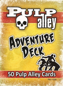 Pulp Alley Adventure Deck
