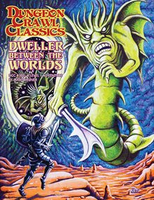 Dungeon Crawl Classics #102 Dweller between the Worlds A Level 1 Adventure