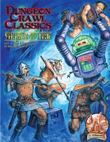 Dungeon Crawl Classics #79 Frozen In Time A Level 1 Adventure