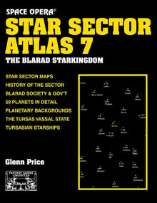 Space Opera Star Sector Atlas 7 The Blarad Starkingdom