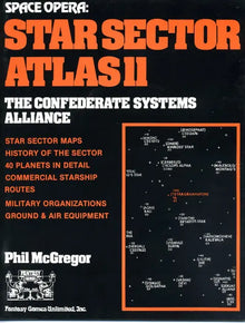 Space Opera Star Sector Atlas II The Confederate Systems Alliance