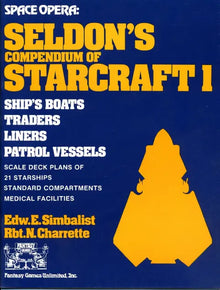 Space Opera: Seldon’s Compendium of Star Craft 1 – Ship’s Boats, Traders, Liners and Patrol Vessels